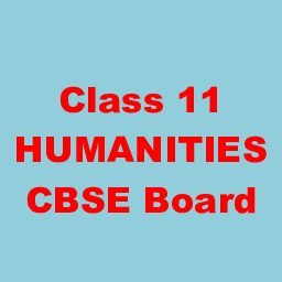 Humanities class 11